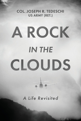 A Rock in the Clouds: A Life Revisited Cover Image